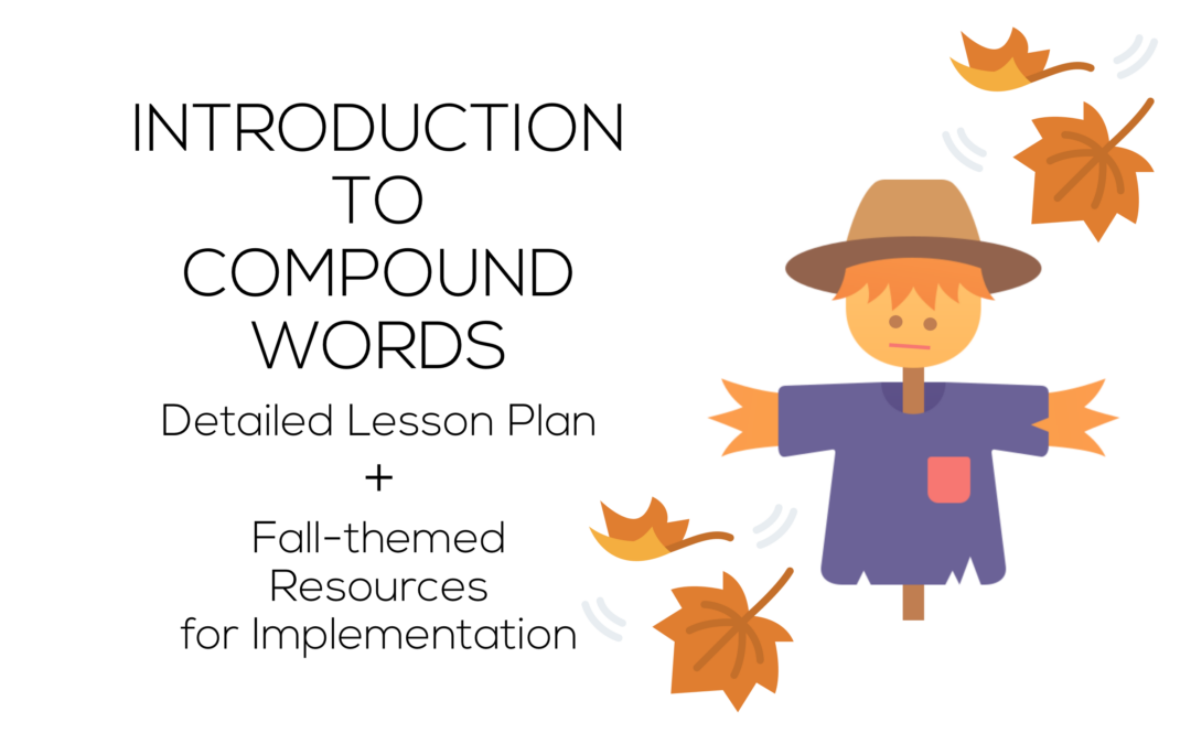 Lesson Plan: Introduction to Compound Words