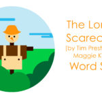 The Lonely Scarecrow Word Sort