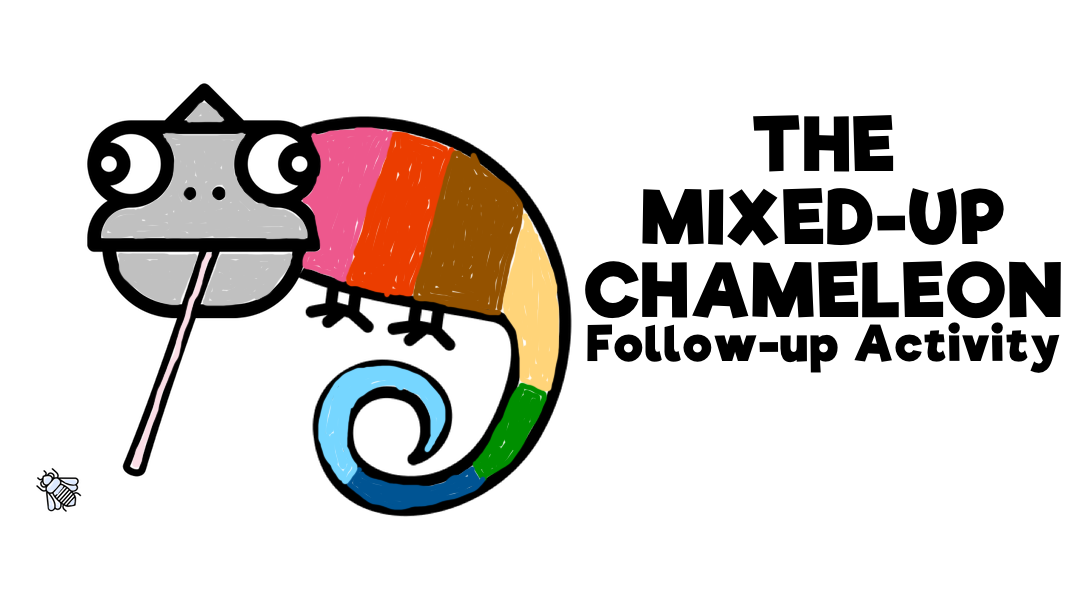 The Mixed-Up Chameleon Activity