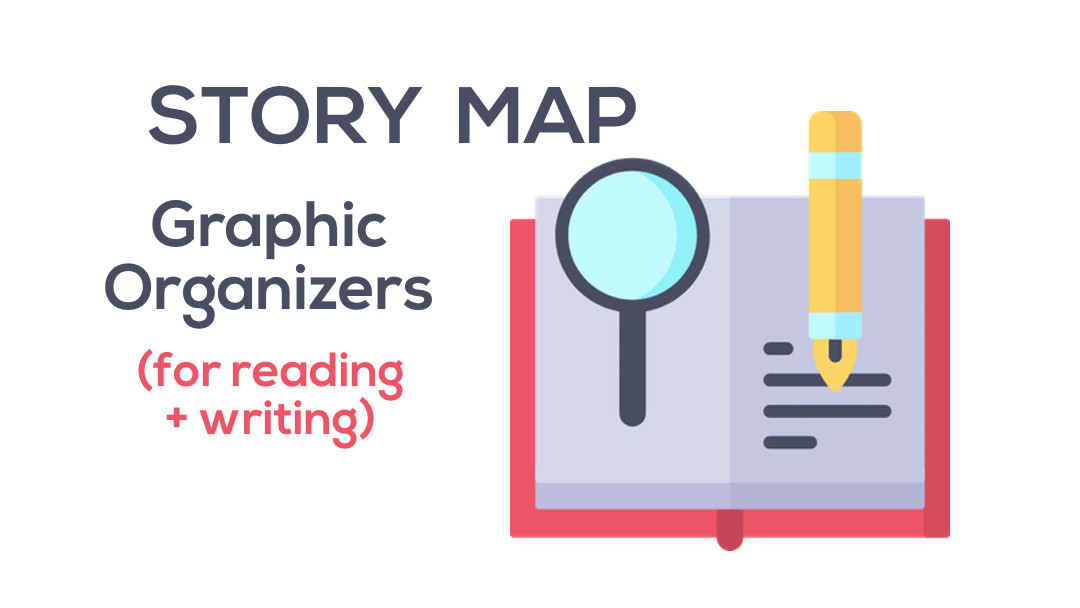 Story Map Graphic Organizer
