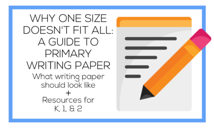 Why One Size Doesn’t Fit All: A Guide to Primary Writing Paper